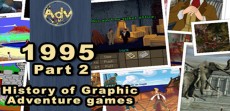 History of Graphic Adventure Games: 1995 - Μέρος 2ο