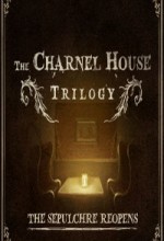 Charnel House Trilogy, The